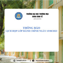 THÔNG BÁO LỊCH HỌP LỚP HÀNH CHÍNH NGÀY 15/08/2023