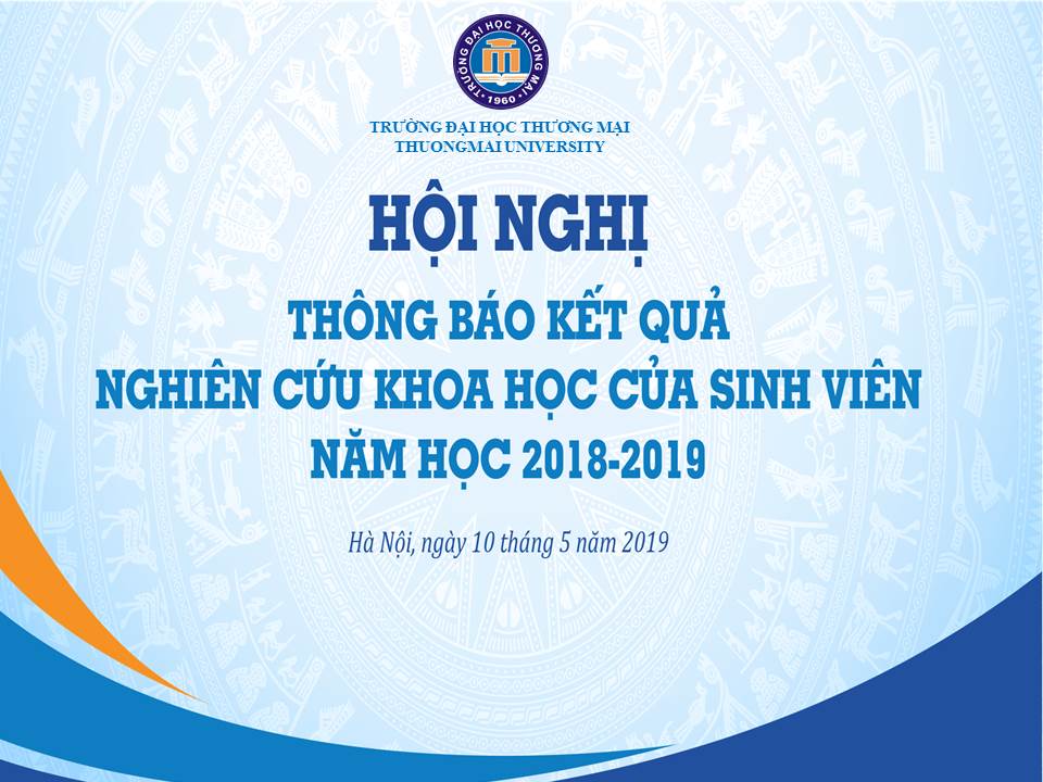 Hội nghị Thông báo Kết quả Nghiên cứu Khoa học sinh viên năm học 2018-2019