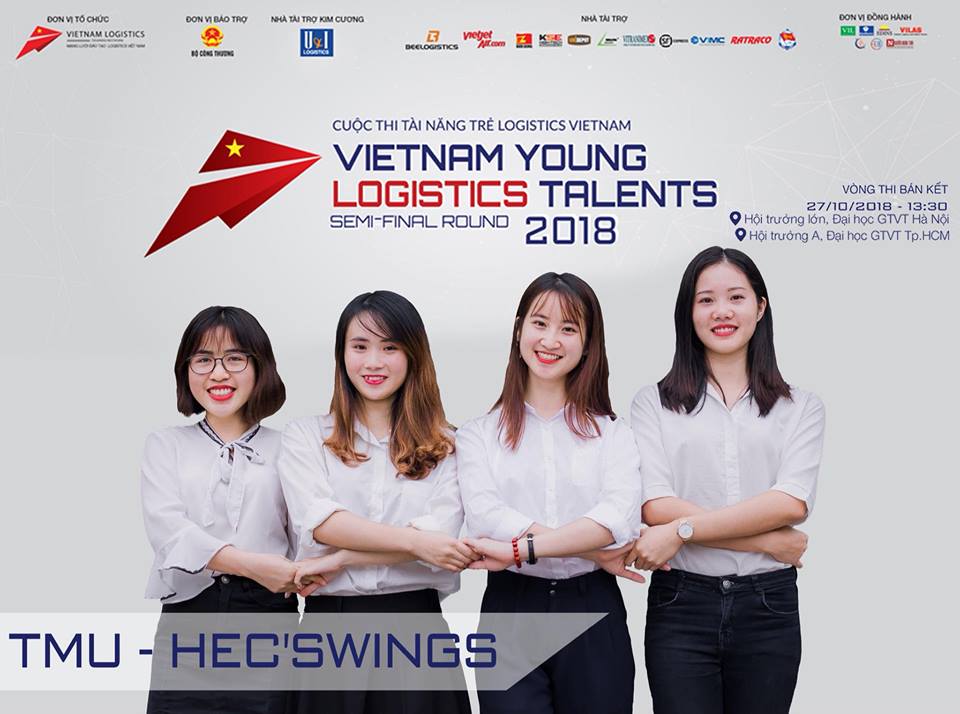 Đội HEC’SWINGs đại diện trường tham gia Bán kết cuộc thi  “Viet Nam Young Logistics Talents 2018”