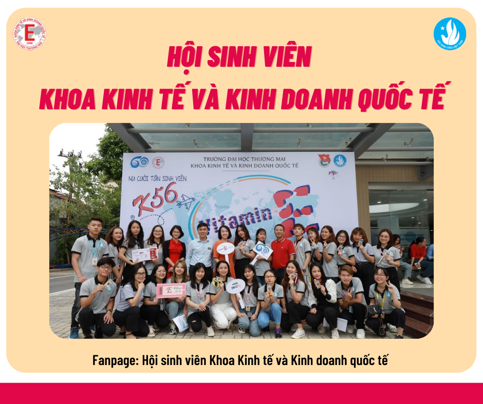 HSVE - LIÊN CHI HỘI SINH VIÊN KHOA KINH TẾ VÀ KINH DOANH QUỐC TẾ