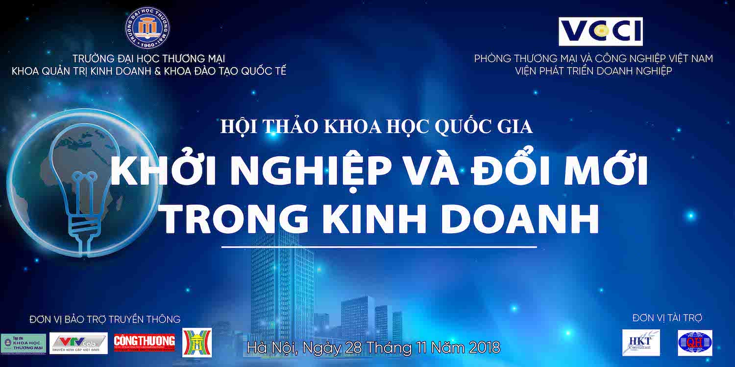 Hội thảo khoa học quốc gia "Khởi nghiệp và đổi mới trong kinh doanh"